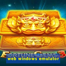 web windows emulator